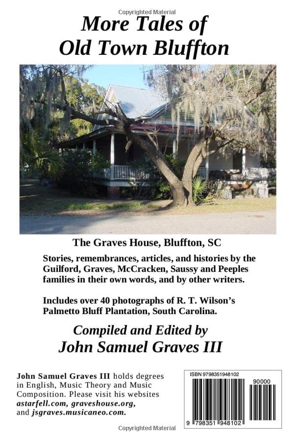 More Tales of Old town bluffton The Graves House